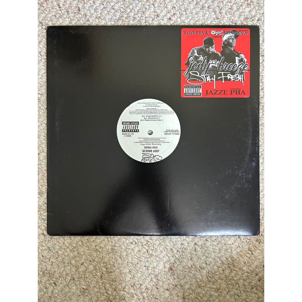 Jody Breeze Stay Fresh 12" Vinyl Single Jazze Pha Promo PRO-A-101359 2004 Rap
